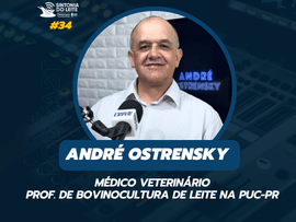 ANDRÉ OSTRENSKY - Sintonia do Leite #EP34